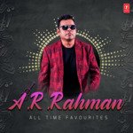 A.R. Rahman All Time Favourites - Aslam Song Download